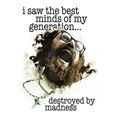 Allen Ginsberg - Howl beat poetry destoyed by madness