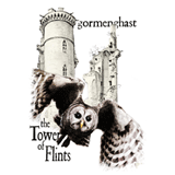 Gormenghast - The Tower of Flints