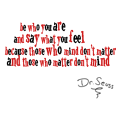 Dr Seuss - be who you are