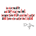 Dr Seuss - inspirational quote tshirt